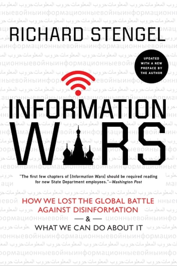 Information Wars - Richard Stengel