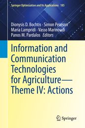 Information and Communication Technologies for AgricultureTheme IV: Actions