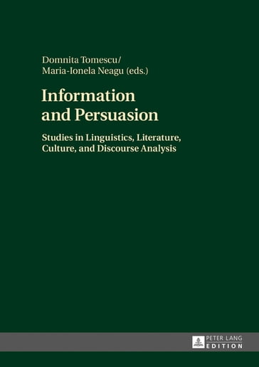 Information and Persuasion - Maria-Ionela Neagu - Domnita Tomescu