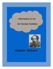 Information et vie de Nicolas Nickleby