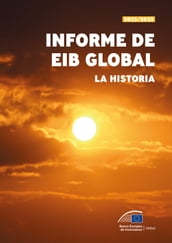 Informe de EIB Global 2022/2023  La historia