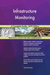 Infrastructure Monitoring A Complete Guide - 2019 Edition