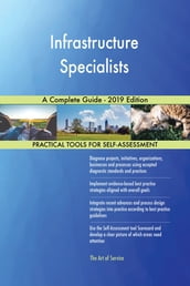 Infrastructure Specialists A Complete Guide - 2019 Edition