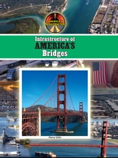 Infrastructure of America s Bridges