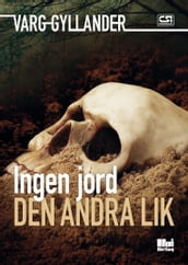 Ingen jord den andra lik