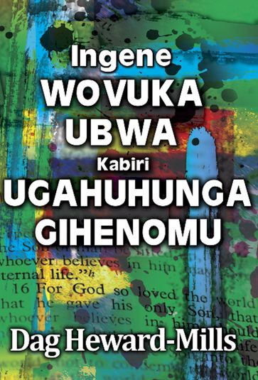 Ingene Wovuka Ubwa Kabiri Ugahuhunga Gihenomu - Dag Heward-Mills