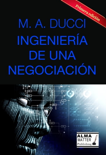 Ingeniería de una negociación - Ducci