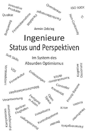Ingenieure - Status und Perspektiven - Armin Odoleg