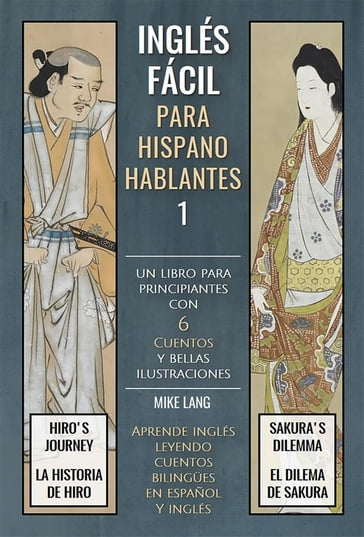 Inglés Fácil 1 - Para Hispanohablantes - Mike Lang