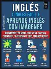 Inglés (Inglés Facil) Aprende Inglés con Imágenes (Vol 11)