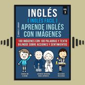Inglés ( Inglés Facil ) Aprende Inglés con Imágenes (Vol 3)