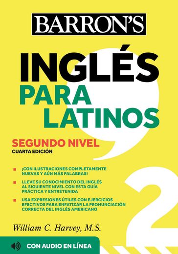 Ingles Para Latinos, Level 2 + Online Audio - William C. Harvey M.S.