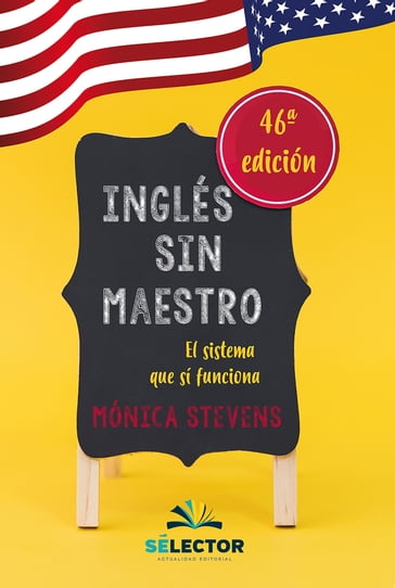 Inglés sin maestro para estudiantes - Mónica Stevens