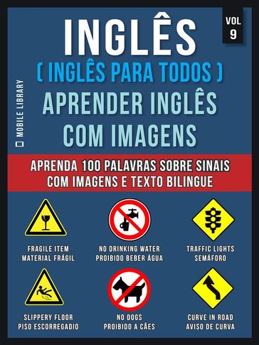 Inglês ( Inglês Para Todos ) Aprender Inglês Com Imagens (Vol 9) - Mobile Library