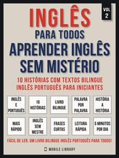 Inglês para todos - Aprender inglês sem mistério (Vol 2)