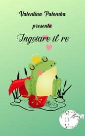 Ingoiare il re