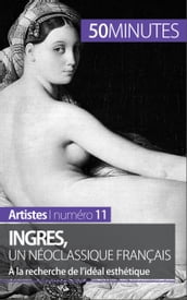 Ingres, un néoclassique français