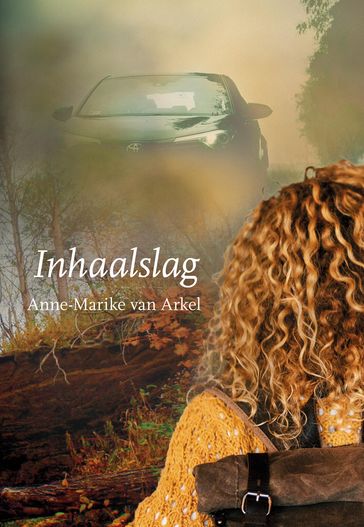 Inhaalslag - Anne-Marike van Arkel