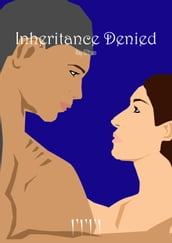 Inheritance Denied