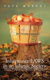 Inheritance Laws in an Islamic Society