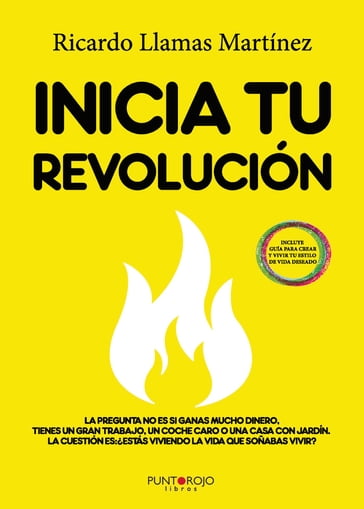 Inicia tu revolución - Ricardo Llamas Martínez