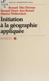 Initiation à la géographie appliquée