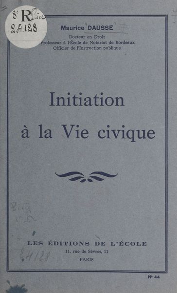 Initiation à la vie civique - Maurice Dausse