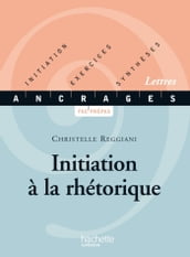 Initiation à la rhétorique - Ebook epub