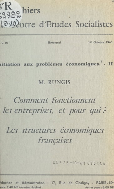 Initiation aux problèmes économiques (2). Comment fonctionnent les entreprises, et pour qui ? Les structures - Maité Rungis - Centre d