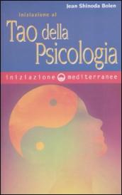 Iniziazione al tao della psicologia