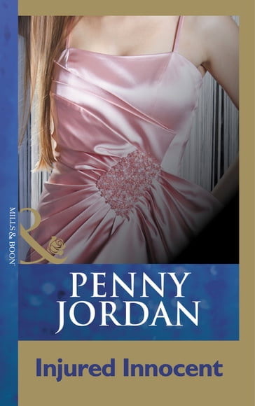 Injured Innocent (Mills & Boon Modern) - Penny Jordan