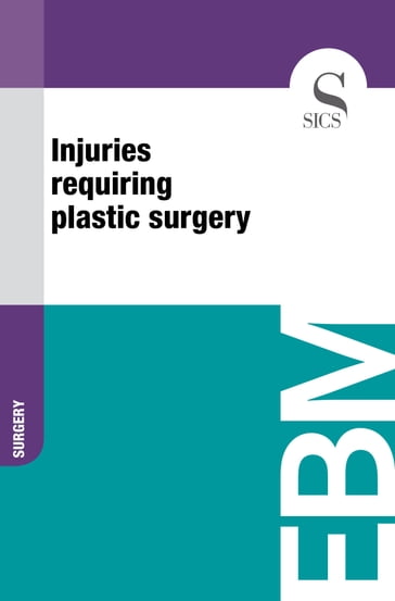 Injuries Requiring Plastic Surgery - Sics Editore