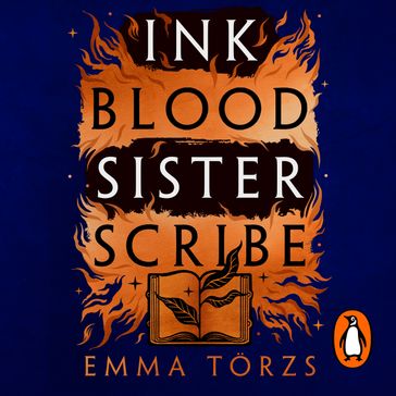 Ink Blood Sister Scribe - Emma Torzs