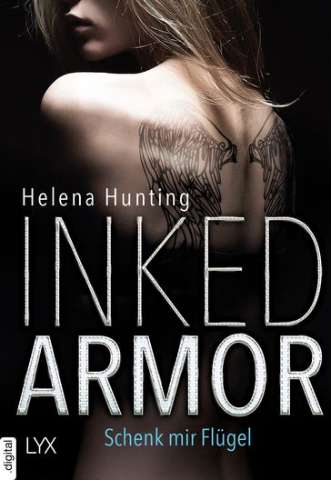Inked Armor - Schenk mir Flügel - Helena Hunting