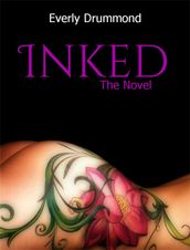 Inked: The Novel