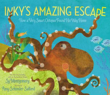 Inky's Amazing Escape - Sy Montgomery