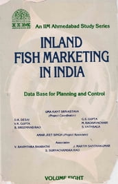 Inland Fish Marketing In India (Data Base For Planning And Control)