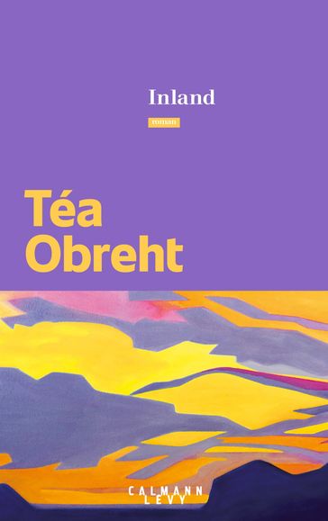 Inland - Téa Obreht