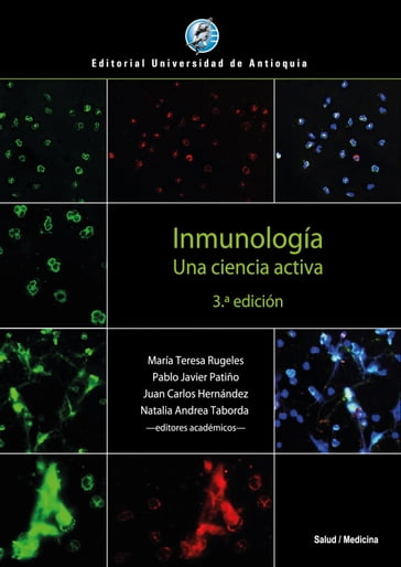 Inmunología - María Teresa Rugeles - Pablo Javier Patiño - Juan Carlos Hernández - Natalia Andrea Taborda