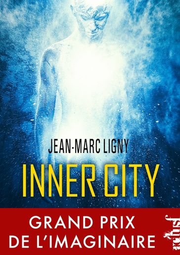 Inner City - Jean-Marc Ligny