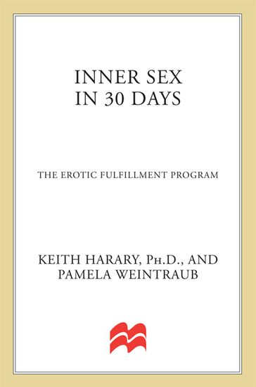 Inner Sex In 30 Days - Ph.D. Keith Harary - Pamela Weintraub