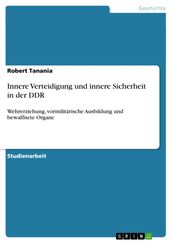 Innere Verteidigung und innere Sicherheit in der DDR