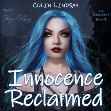 Innocence Reclaimed - Colin Lindsay