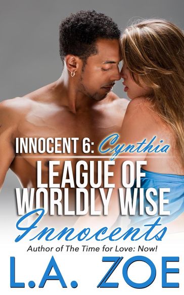 Innocent 6: Cynthia - L. A. Zoe