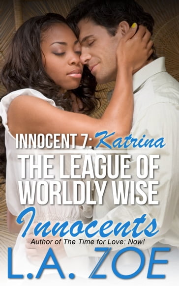 Innocent 7: Katrina - L.A. Zoe