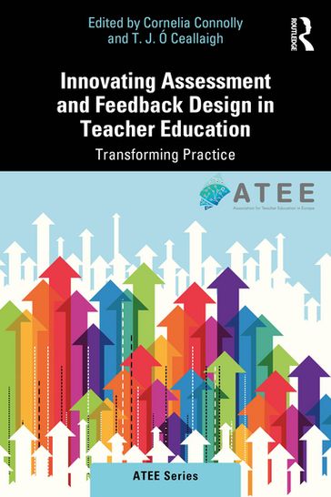 Innovating Assessment and Feedback Design in Teacher Education