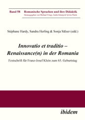 Innovatio et traditio  Renaissance(n) in der Romania