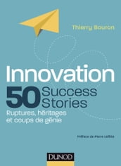 Innovation : 50 Success Stories