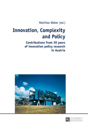Innovation, Complexity and Policy - Matthias Weber