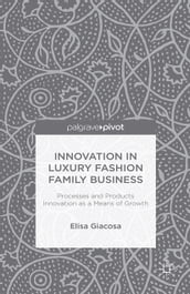 Innovation in Luxury Fashion Family Business